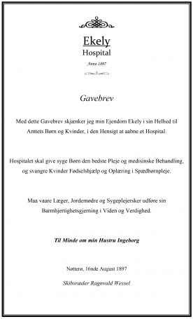 Gavebrevet der skipsreder Ragnvald Wessel testamenterer bort sin eiendom Ekely til amtets barn og kvinner