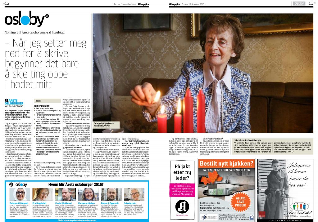 Frid Ingulstad er nominert til den ærefulle prisen Årets osloborger. Klikk her for å lese saken i Aftenposten.